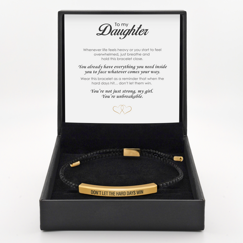 Don't Let The Hard Days Win - Daughter's Empowerment Bracelet