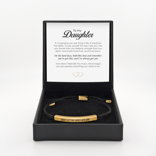 Don't Let The Hard Days Win - Daughter's Empowerment Bracelet