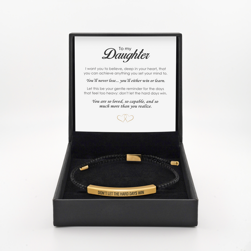 Don't Let The Hard Days Win - Daughter's Empowerment Bracelet