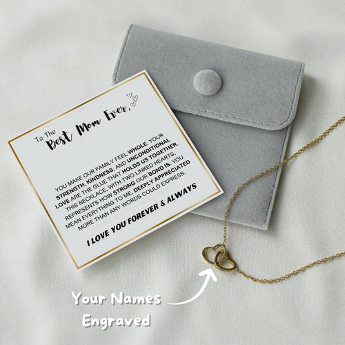 "To The Best Mom Ever" Interlocking Hearts Necklace