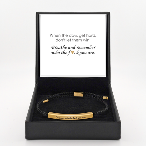 "Remember Who The F*ck You Are" - Daughter's Empowerment Bracelet