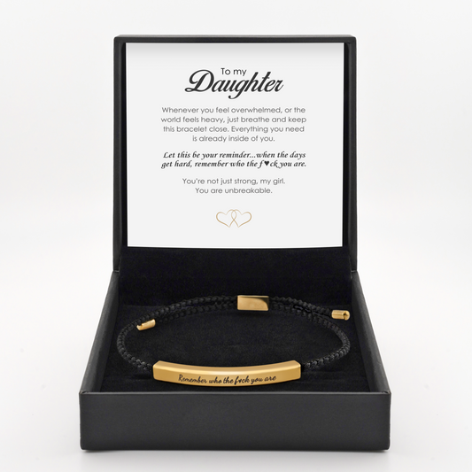 "Remember Who The F*ck You Are" - Daughter's Empowerment Bracelet