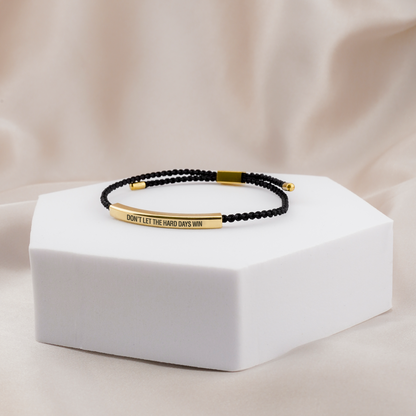 Don't Let The Hard Days Win - Daughter's Empowerment Bracelet
