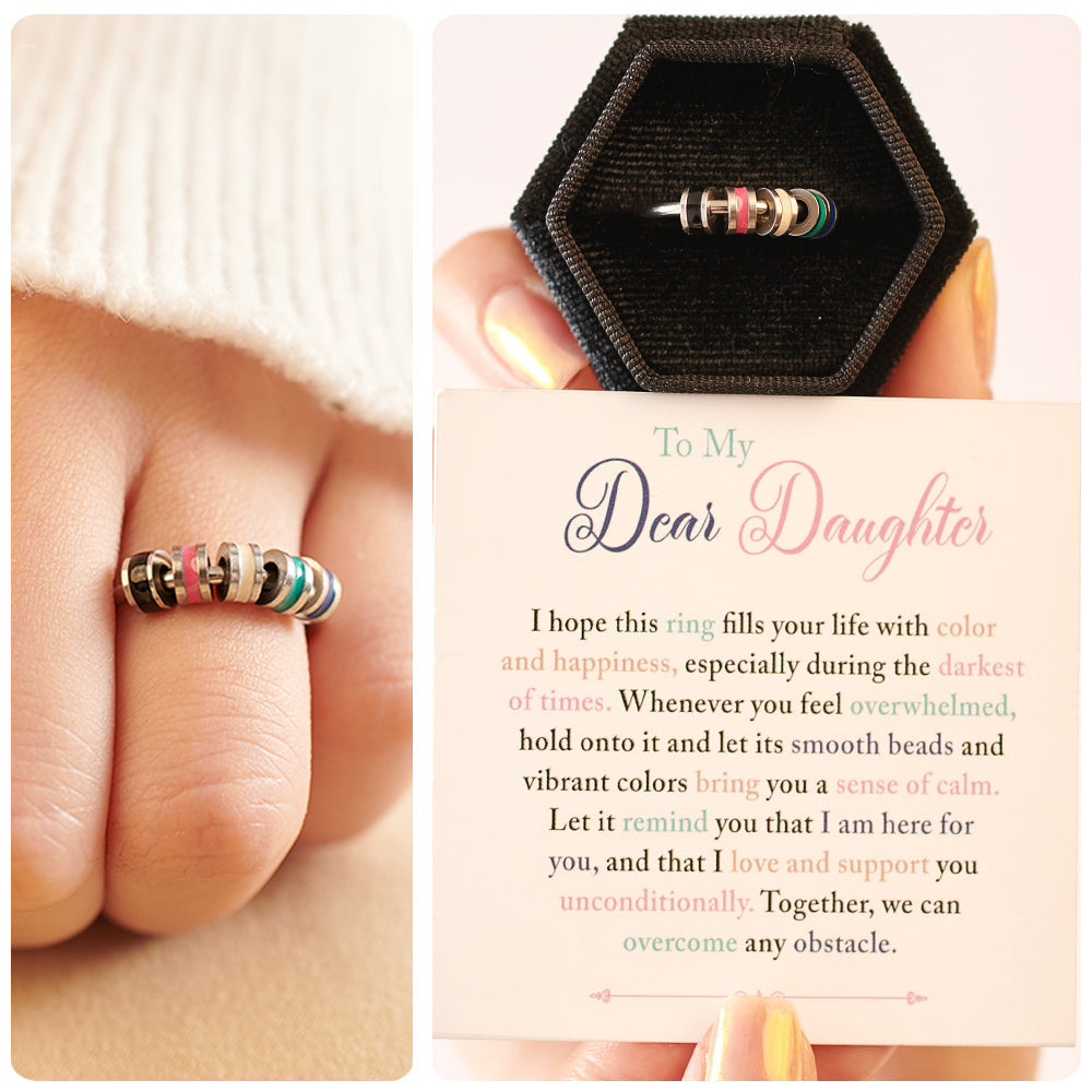 To My Daughter - "We Can Overcome Any Obstacle" - Anxiety Ring
