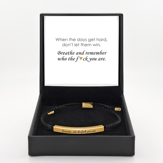 "Remember Who The F*ck You Are" - Daughter's Empowerment Bracelet