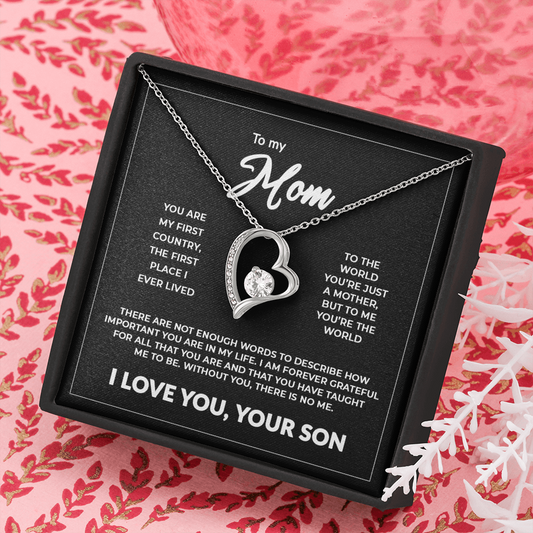 To My Mom - "Without You There Is No Me" Forever Necklace